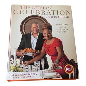 The Neelys' Celebration Cookbook: Down-Home Meals for Every Occasion EUC Recipes